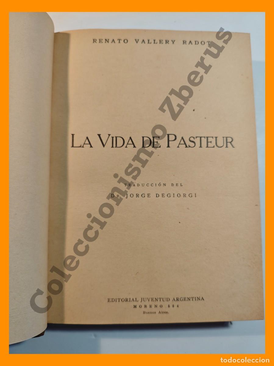 Libros de segunda mano: La vida de Pasteur - Renato Vallery Radot - Foto 2