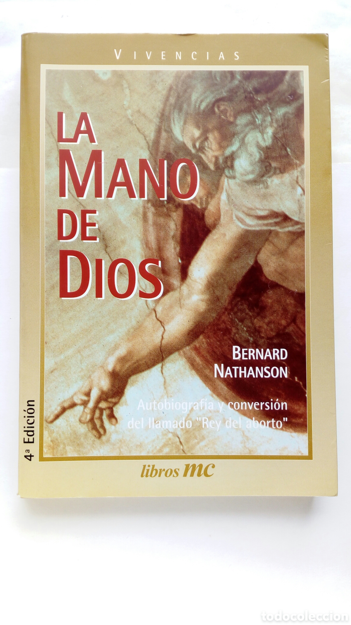 Libros de segunda mano: La Mano de Dios. Bernard Nathanson. - Foto 1