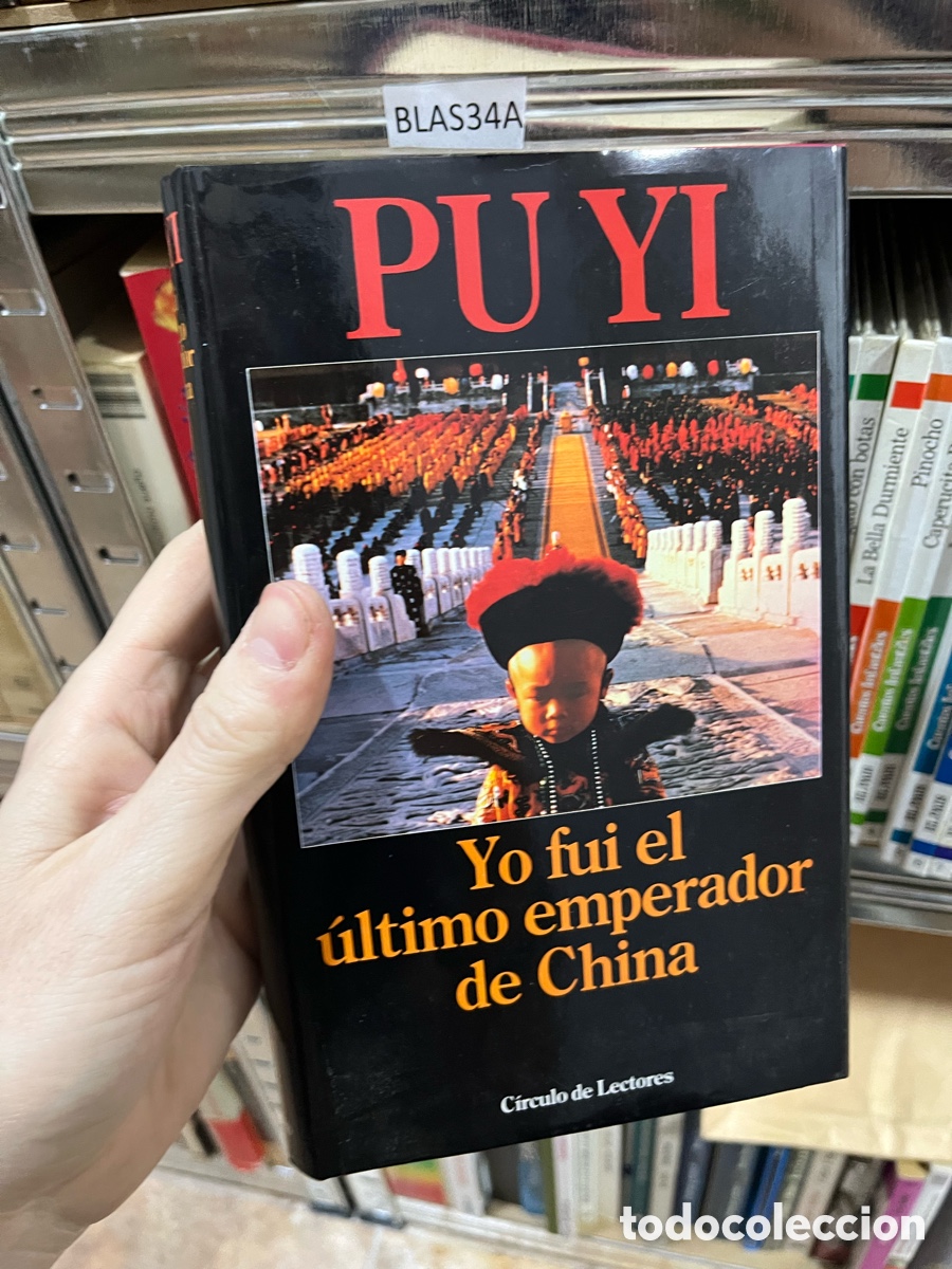 Libros de segunda mano: Blas34A PU YI Yo fui el &uacute;ltimo emperador de China