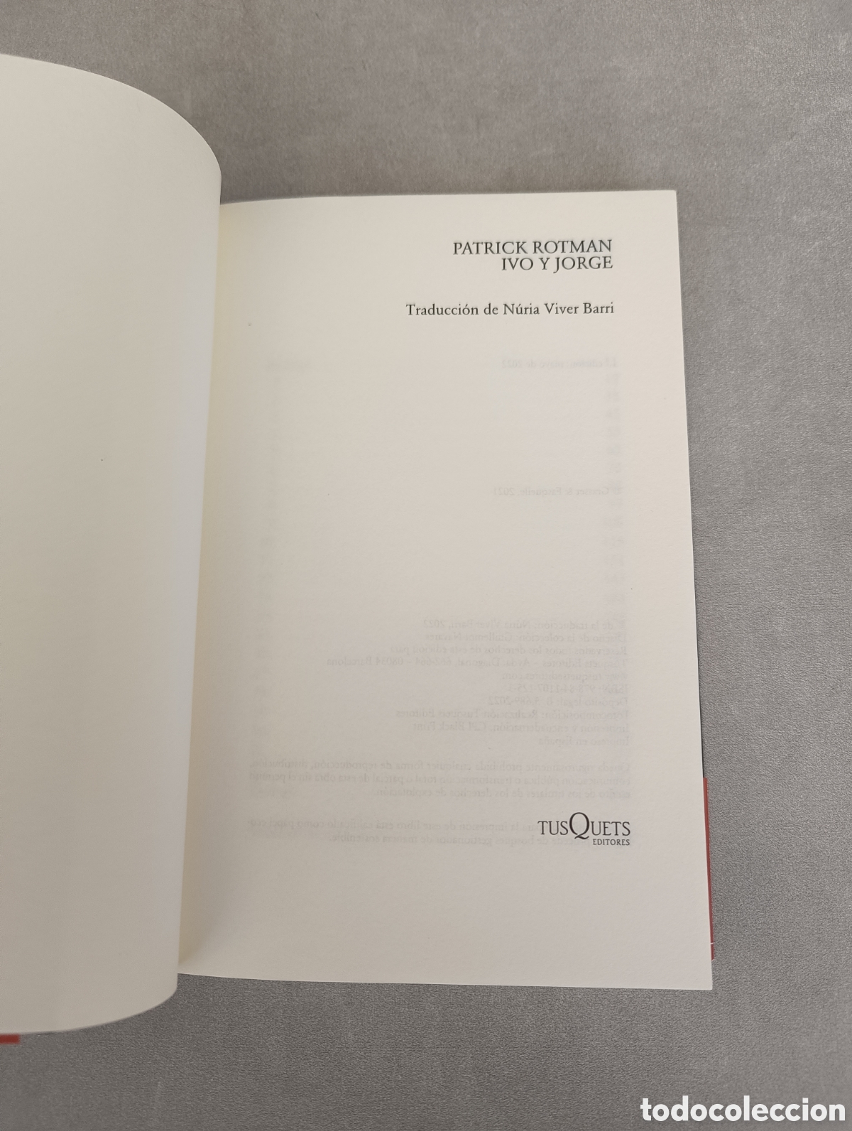 Libros de segunda mano: Ivo y Jorge. Patrick Rotman. - Foto 5