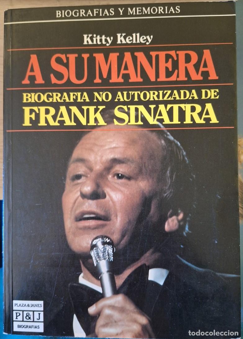 Libros de segunda mano: A SU MANERA. - KELLEY, Kitty. - Foto 1