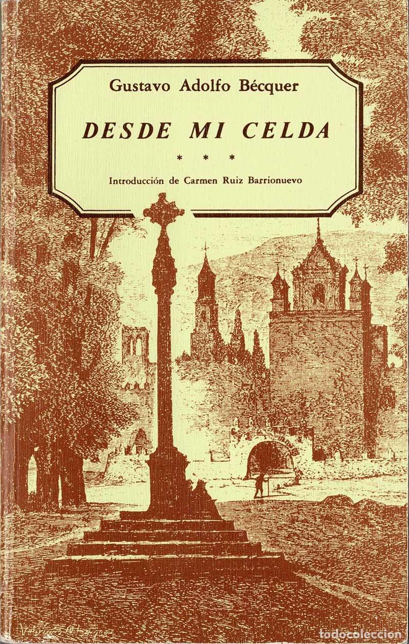 Libros de segunda mano: Desde mi celda - Gustavo Adolfo Becquer - Foto 1