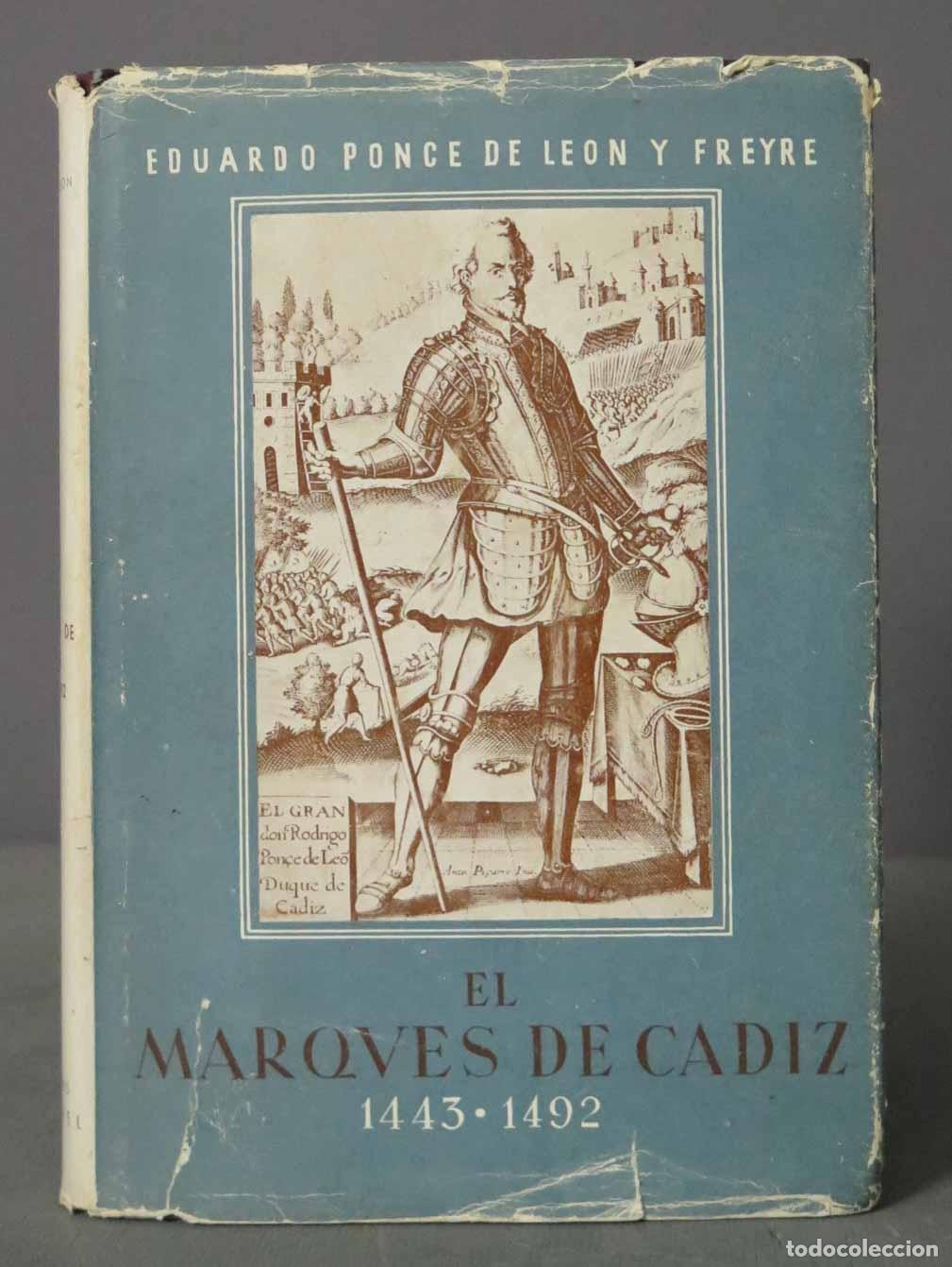 Gebrauchte B&uuml;cher: El Marqu&eacute;s de C&aacute;diz 1443 - 1492 Ponde de Le&oacute;n y Freyre