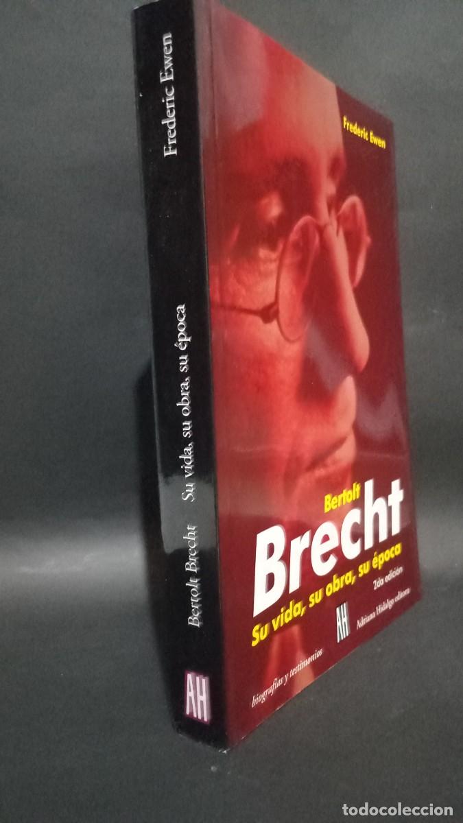 Libros de segunda mano: FREDERIC EWEN - BERTOLT BRECHT - 1967 - Foto 2