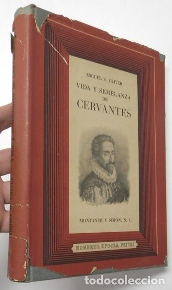 Libros de segunda mano: Vida y semblanza de Cervantes - Oliver, Miguel S.