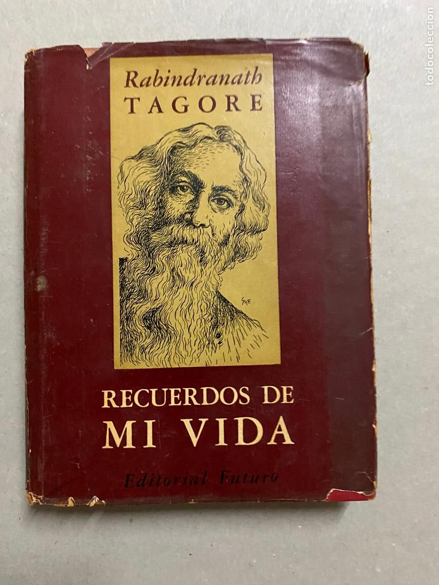 Libros de segunda mano: RECUERDOS DE MI VIDA. RABINDRANATH TAGORE - Foto 1