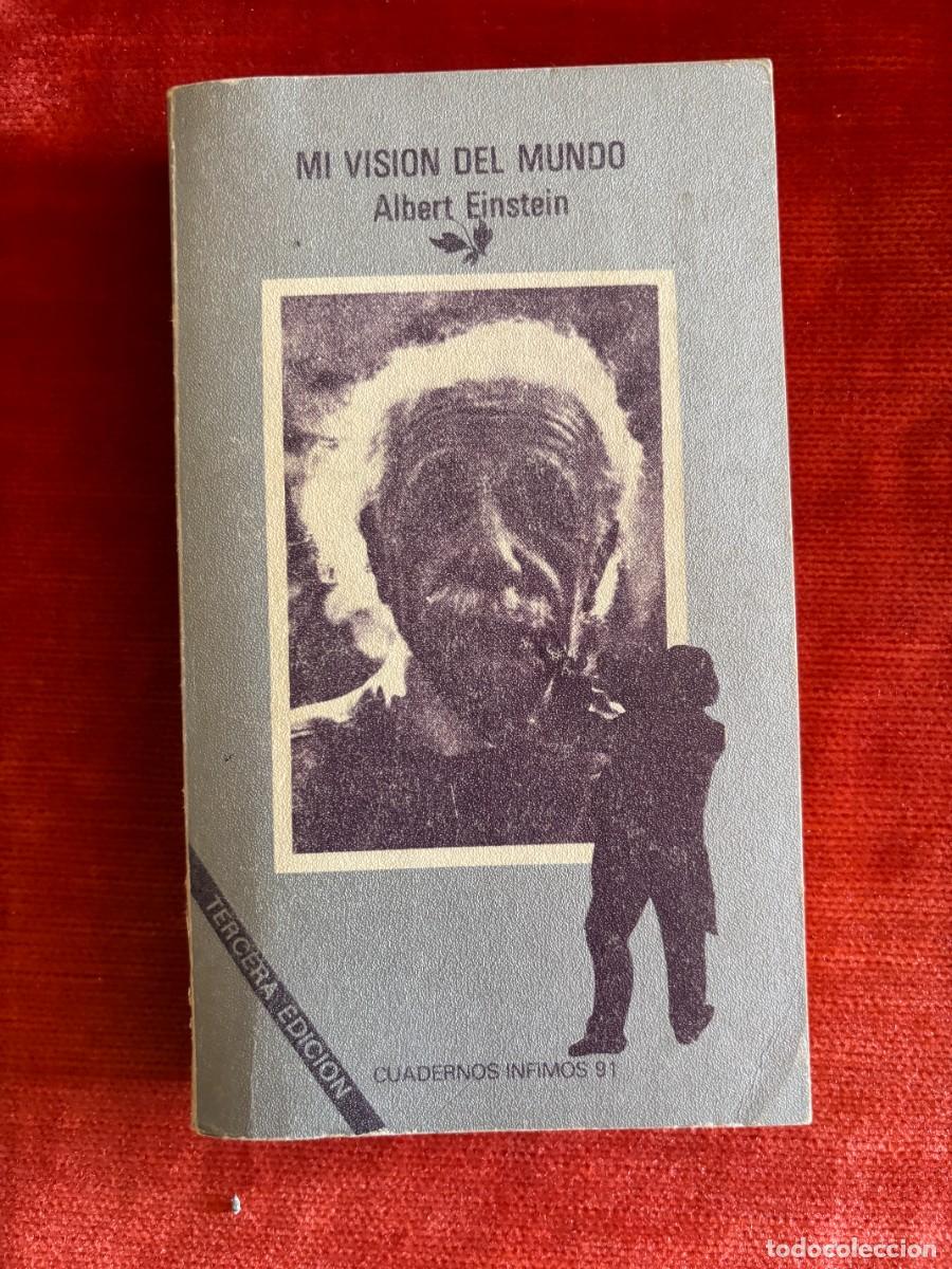 Libros de segunda mano: ALBERT EINSTEIN. MI VISI&Oacute;N DEL MUNDO. TUSQUETS, 1981 - Foto 1