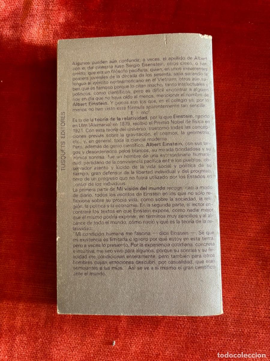 Libros de segunda mano: ALBERT EINSTEIN. MI VISI&Oacute;N DEL MUNDO. TUSQUETS, 1981 - Foto 2