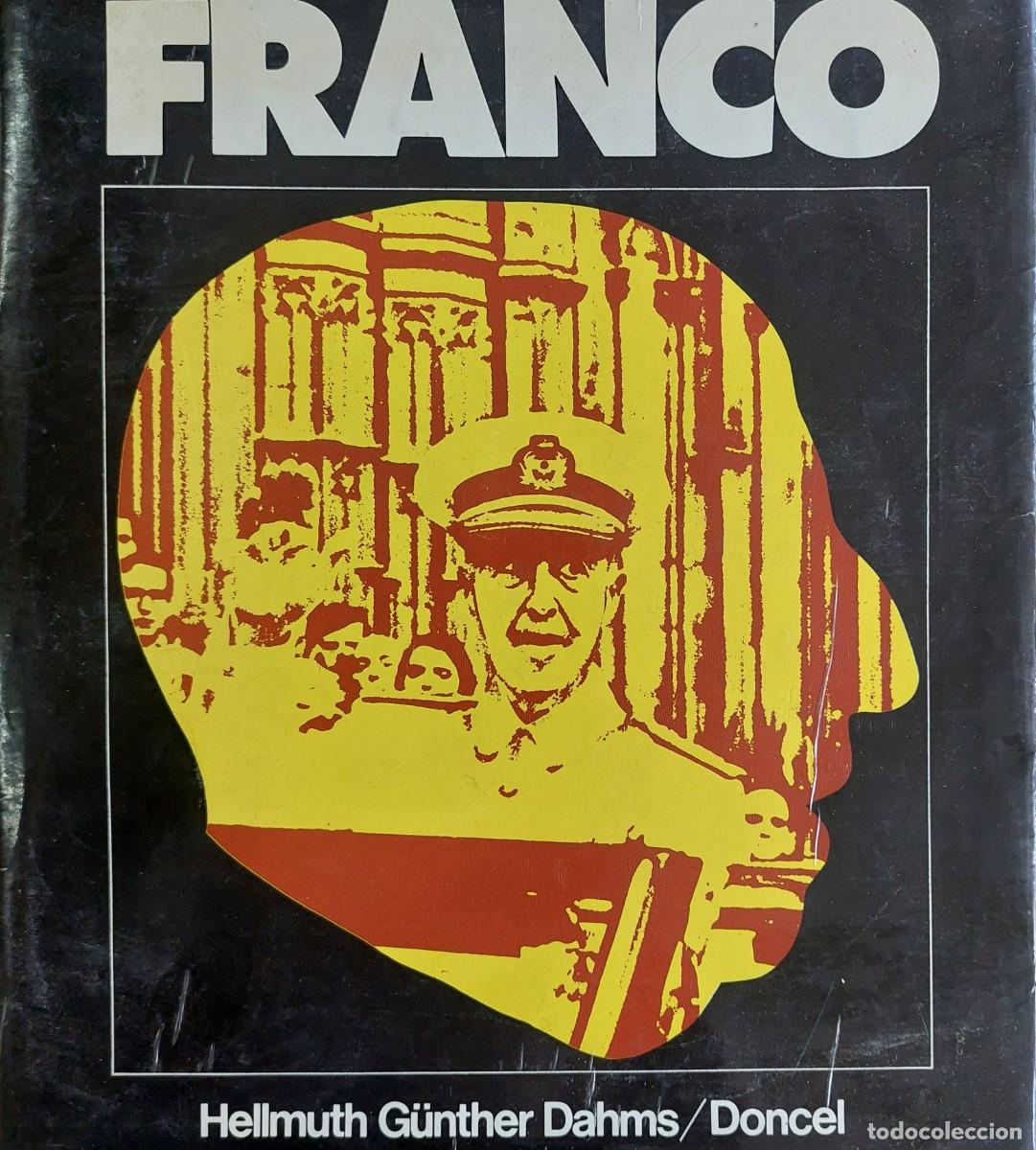Libros de segunda mano: Franco .Hellmuth Guti&eacute;rrez Dahms 1a ed 1975 - Foto 1