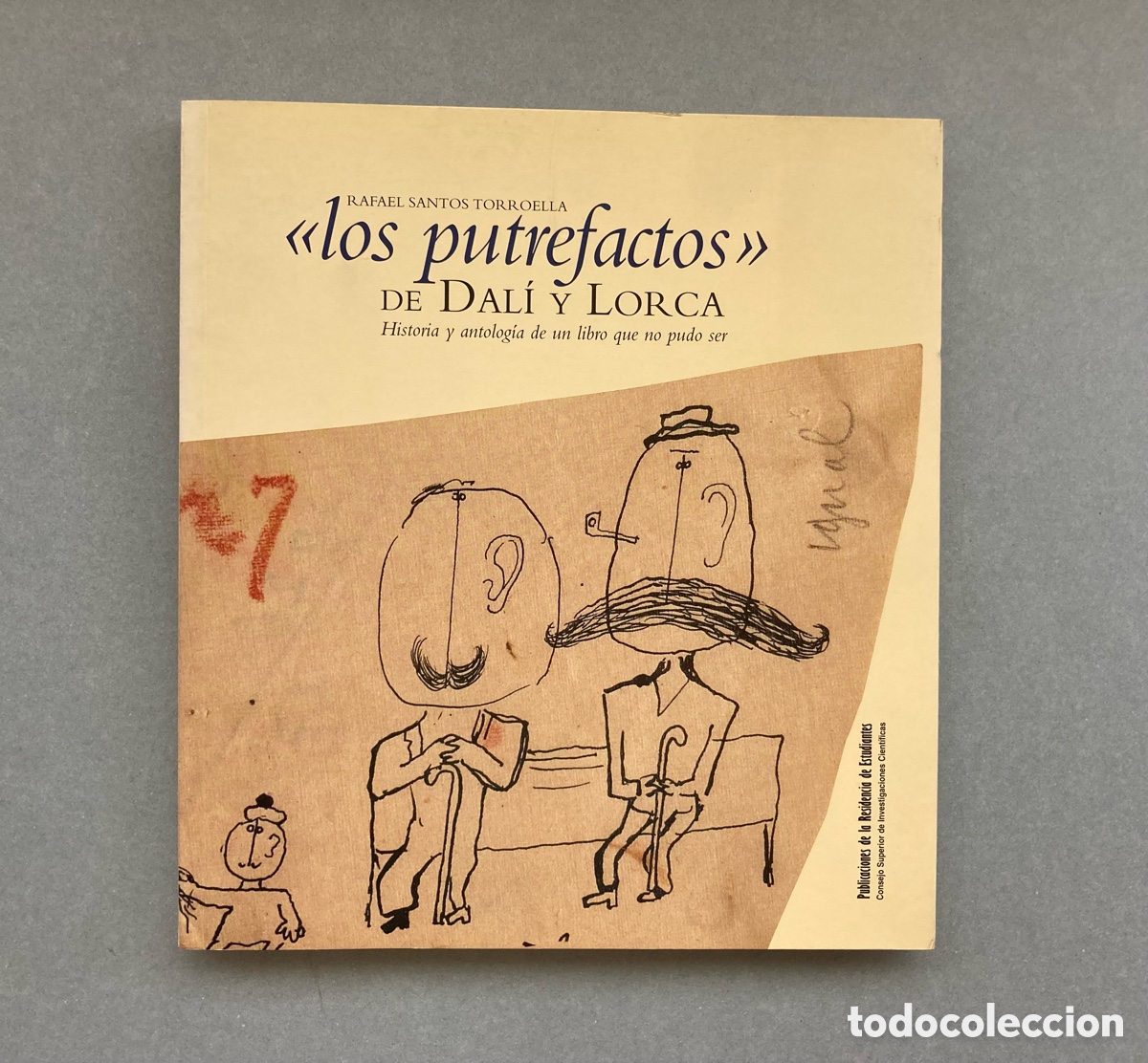 Libros de segunda mano: Los putrefactos, de Dal&iacute; y Lorca. Rafael Santos Torroella - Foto 1