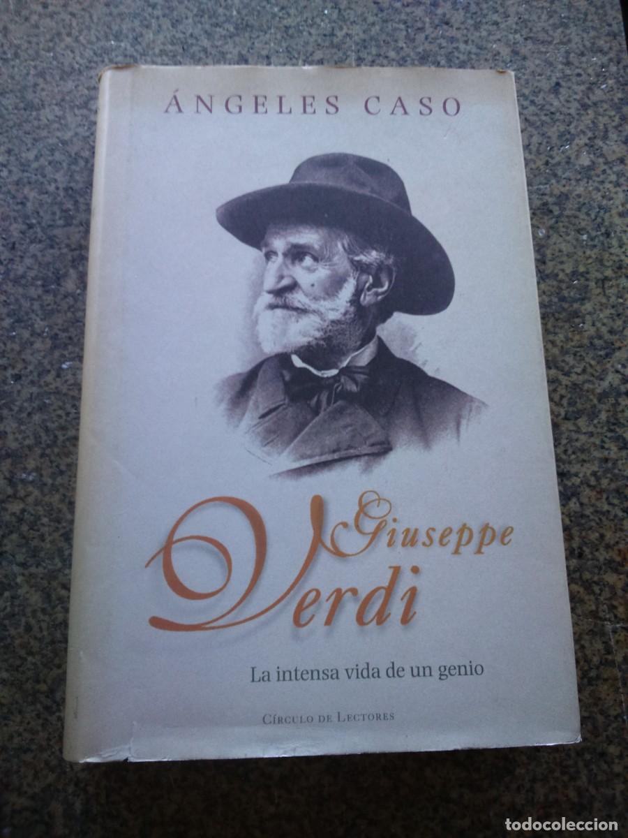 Libros de segunda mano: GIUSEPPE VERDI -- ANGELES CASO -- CIRCULO -- - Foto 1