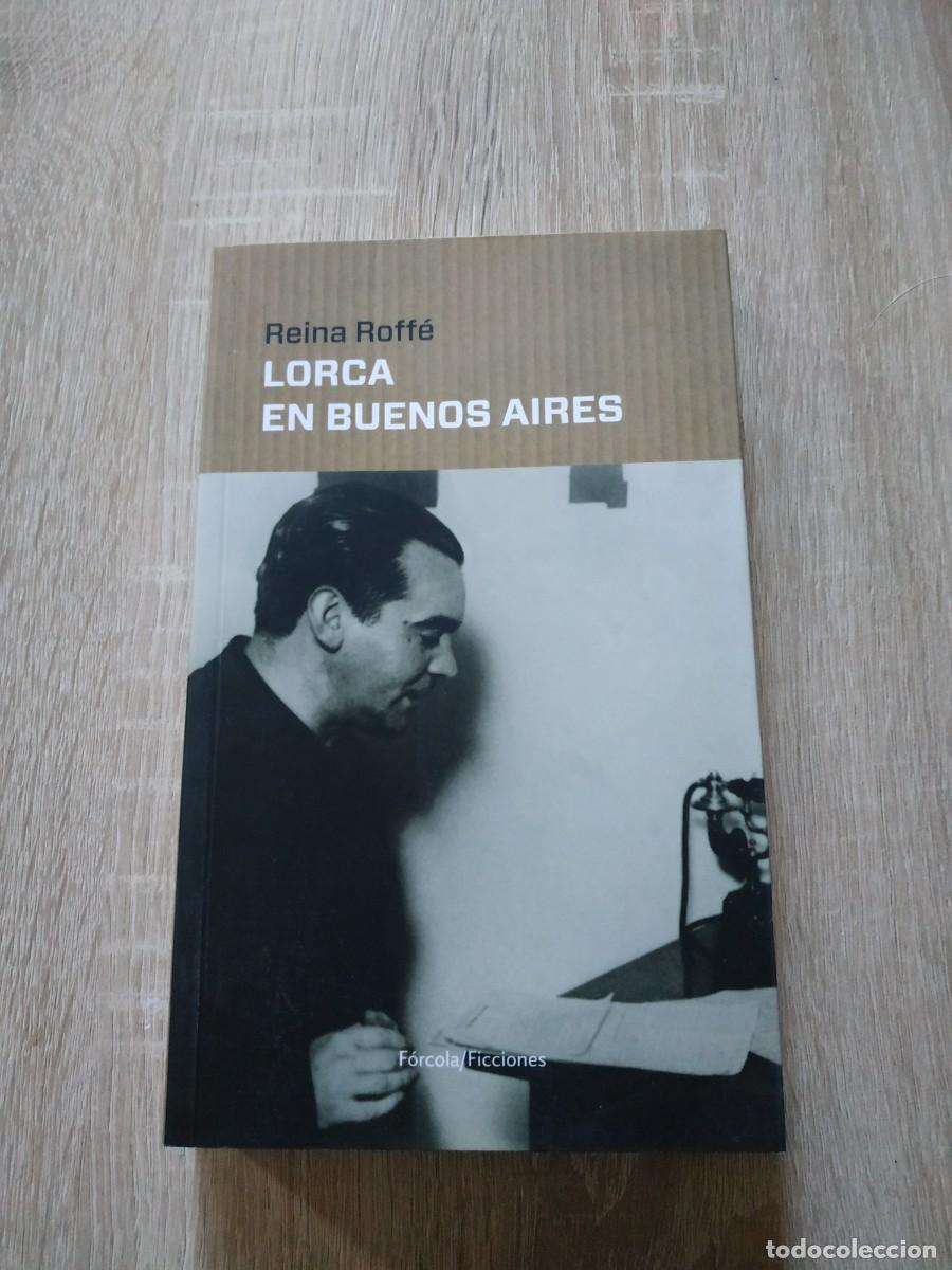 Libros de segunda mano: Lorca en Buenos Aires - Reina Roff&eacute; - Foto 1
