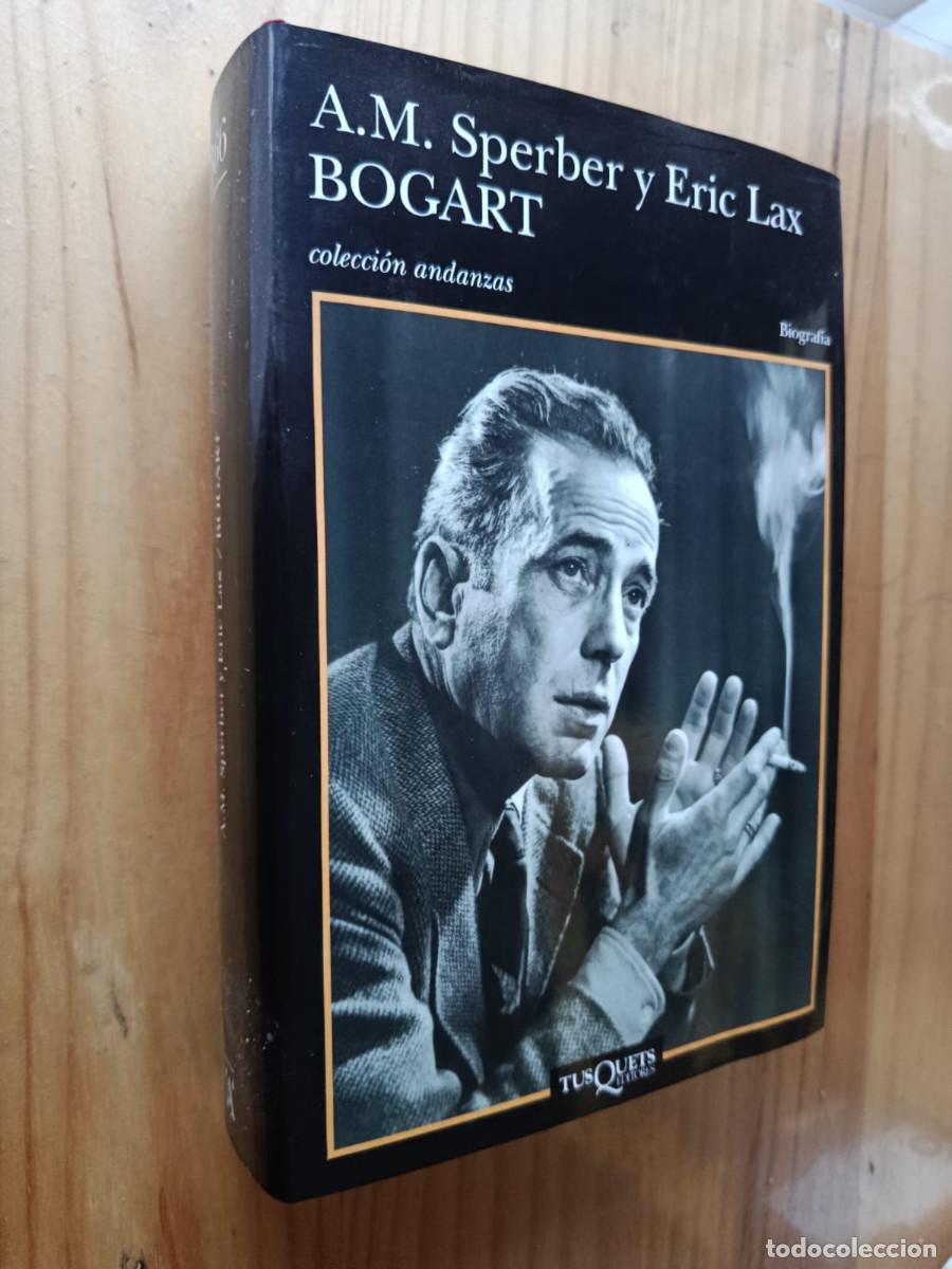 Libros de segunda mano: BOGART - A.M. Sperber y Eric Lax - Foto 1