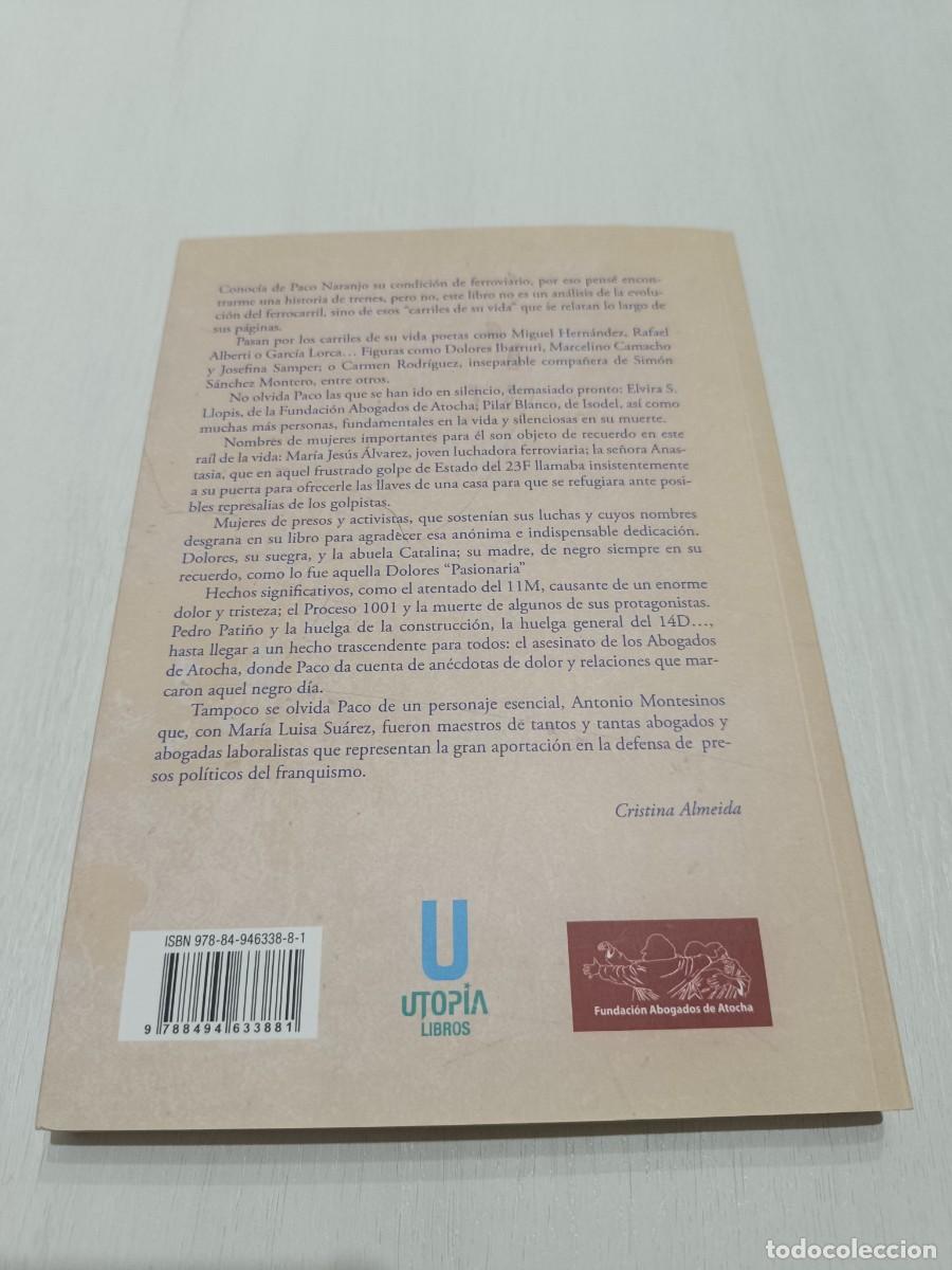 Libros de segunda mano: Los carriles de la vida.- Paco Naranjo - Foto 3