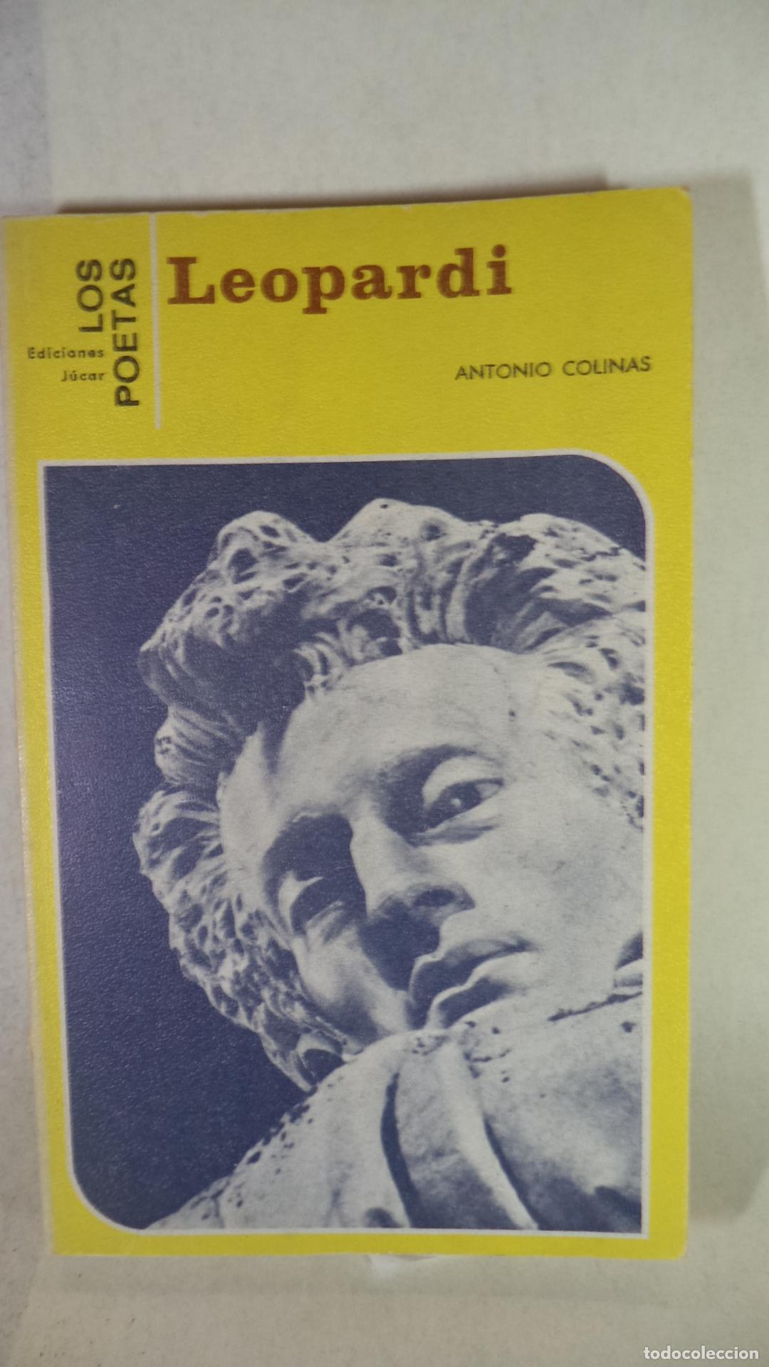 Libros de segunda mano: LEOPARDI - ANTONIO COLINAS - Foto 1