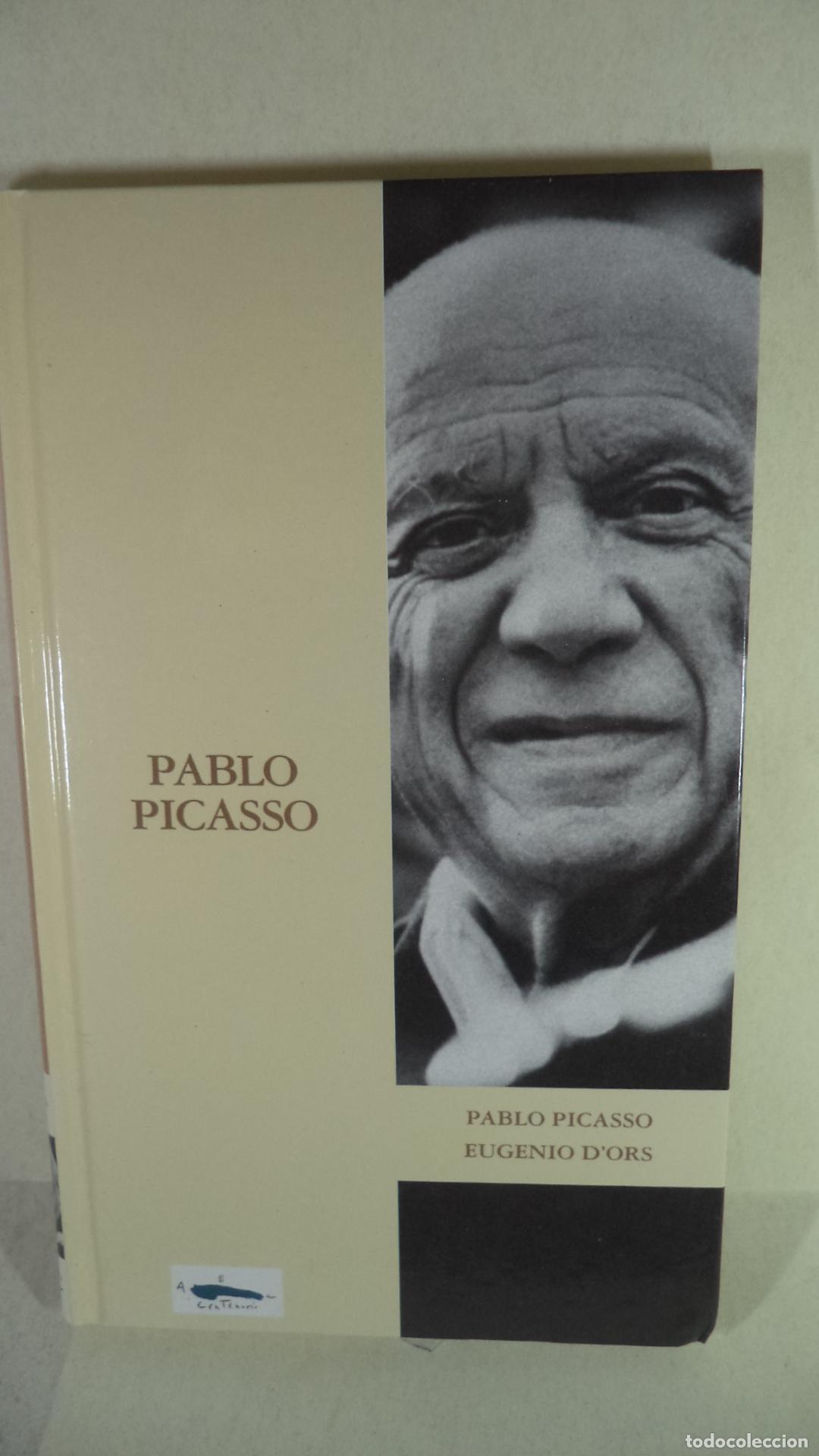 Libros de segunda mano: PABLO PICASSO - EUGENIO DE DORS - Foto 1