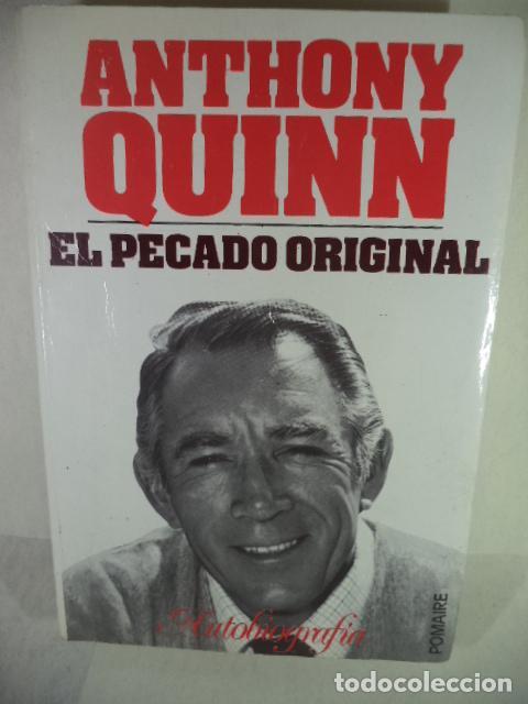 Libros de segunda mano: EL PECADO ORIGINAL - ANTHONY QUINN - Foto 1