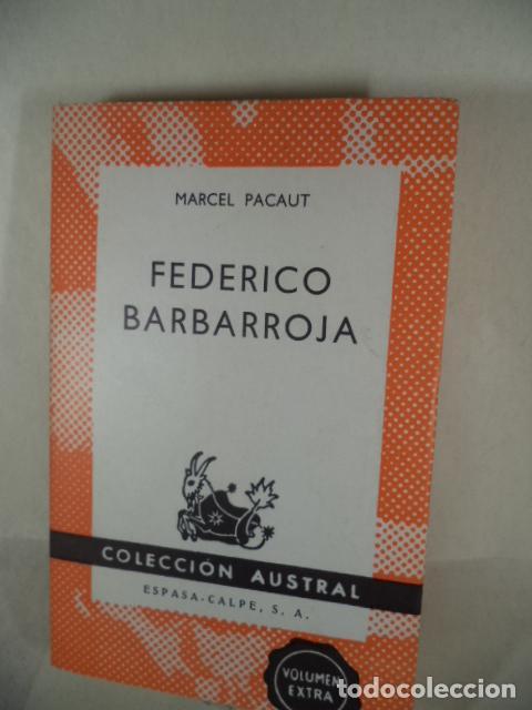 Libros de segunda mano: FEDERICO BARBARROJA - MARCEL PACAUT - Foto 1