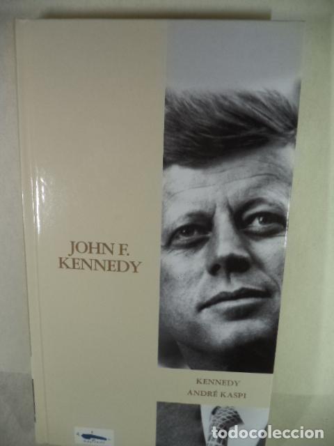 Libros de segunda mano: JOHN F KENNEDY - ANDRE KASPI - Foto 1