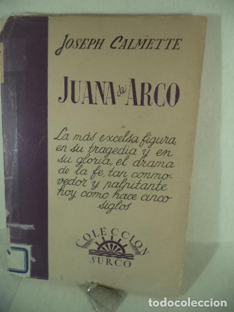Libros de segunda mano: JUANA DE ARCO - JOSEPH CALMETTE - Foto 1