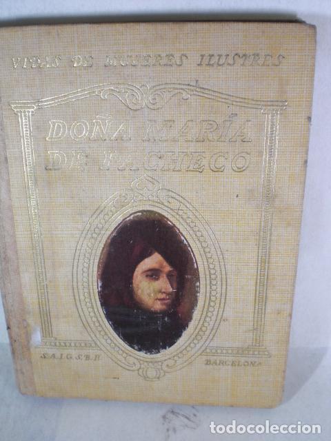 Libri di seconda mano: DO&Ntilde;A MARIA DE PACHECO EL ULTIMO COMUNERO - CARMEN MU&Ntilde;OZ ROCA-TALLADA