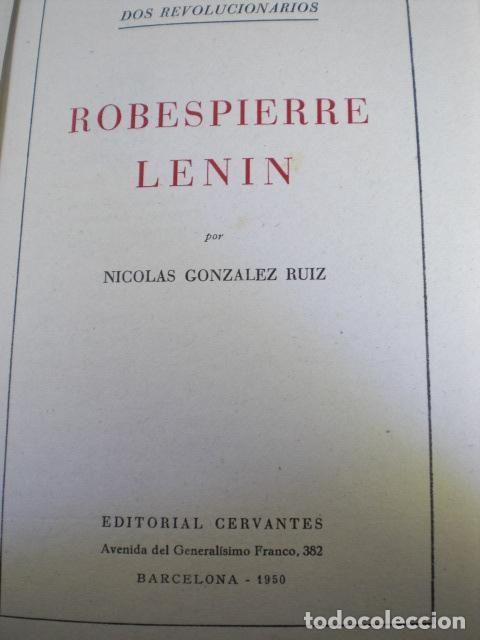 Libros de segunda mano: ROBESPIERRE - LENIN - NICOLAS GONZALEZ RUIZ - Foto 1