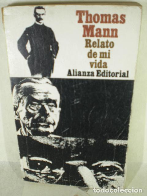Libros de segunda mano: THOMAS MANN RELATO DE MI VIDA - THOMAS MANN - Foto 1