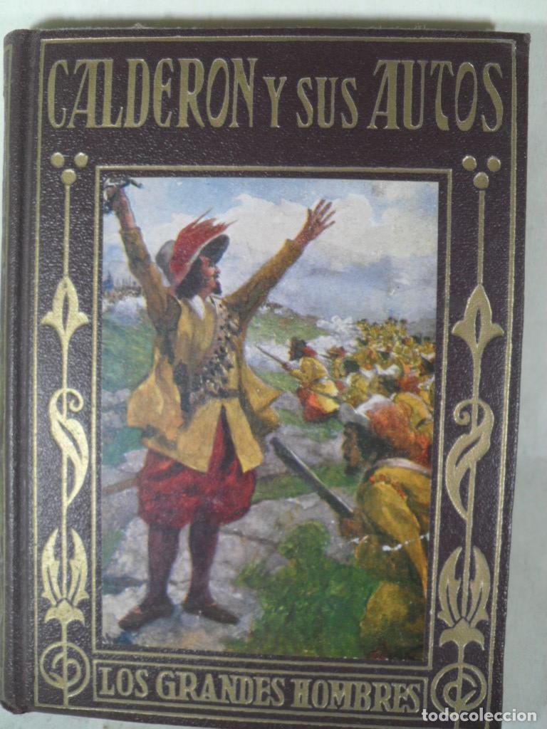 Libros de segunda mano: CALDERON Y SUS AUTOS - JOSE BAEZA - Foto 1