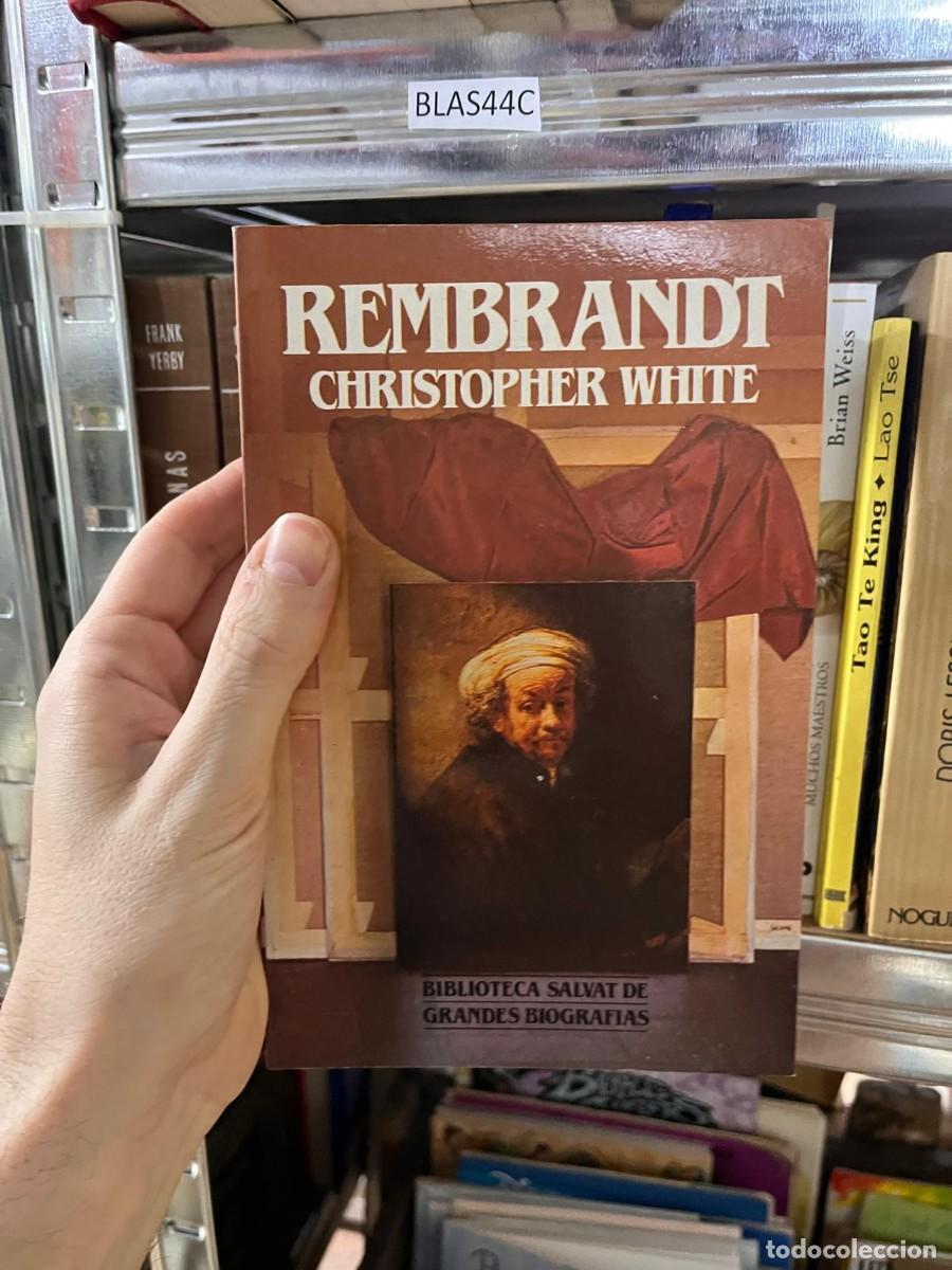 Libros de segunda mano: BLAS44C GRANDES BIOGRAFIAS, REMBRANDT, CHRISTOPHER WHITE