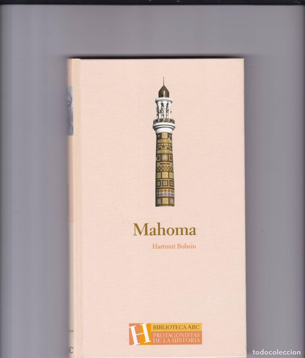 Libros de segunda mano: MAHOMA - HARTMUT BOBZIN - EDICIONES FOLIO 2004 - Foto 1