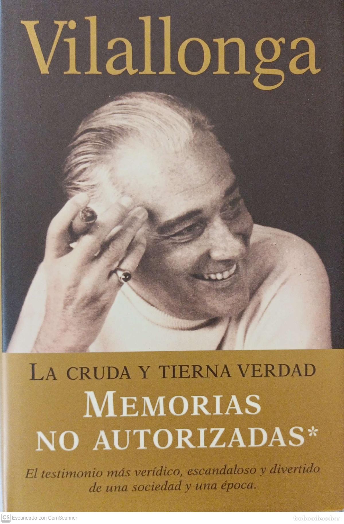 Libros de segunda mano: La cruda y tierna verdad - Vilallonga - Foto 1