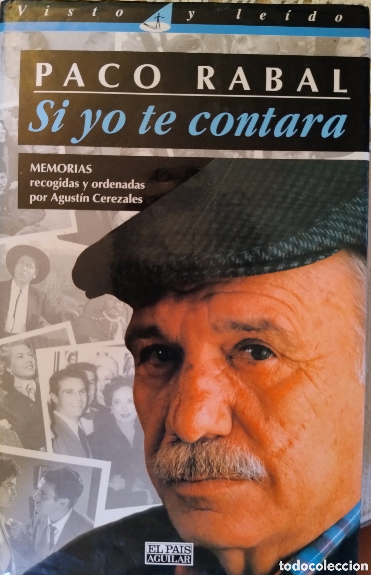 Libros de segunda mano: SI YO TE CONTARA. PACO RAVAL - Foto 1