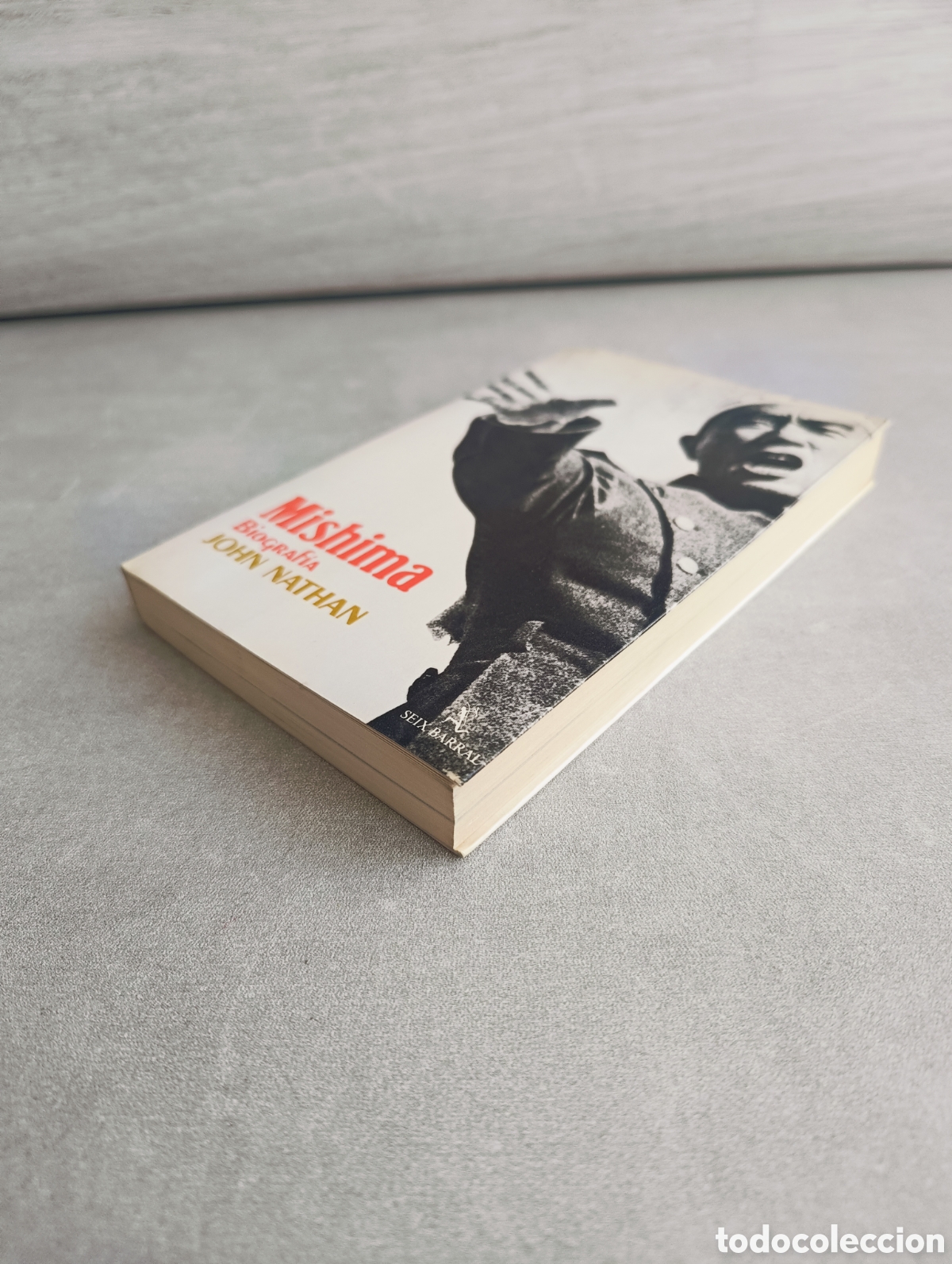 Libros de segunda mano: MISHIMA. BIOGRAF&Iacute;A. JOHN NATHAN. - Foto 6