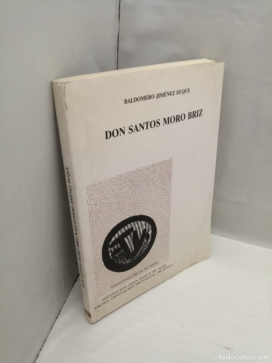 Libros de segunda mano: Don Santos Moro Briz (Primera edici&oacute;n) - Foto 3