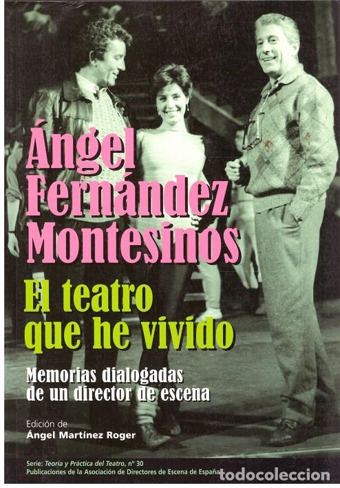 Livres d'occasion: EL TEATRO QUE HE VIVIDO