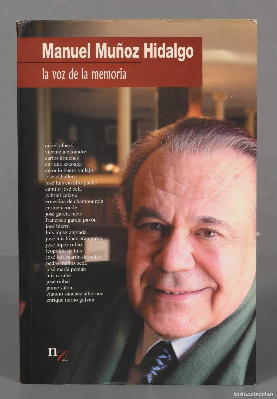 Livres d'occasion: La voz de la memoria Mu&ntilde;oz Hidalgo, Manuel