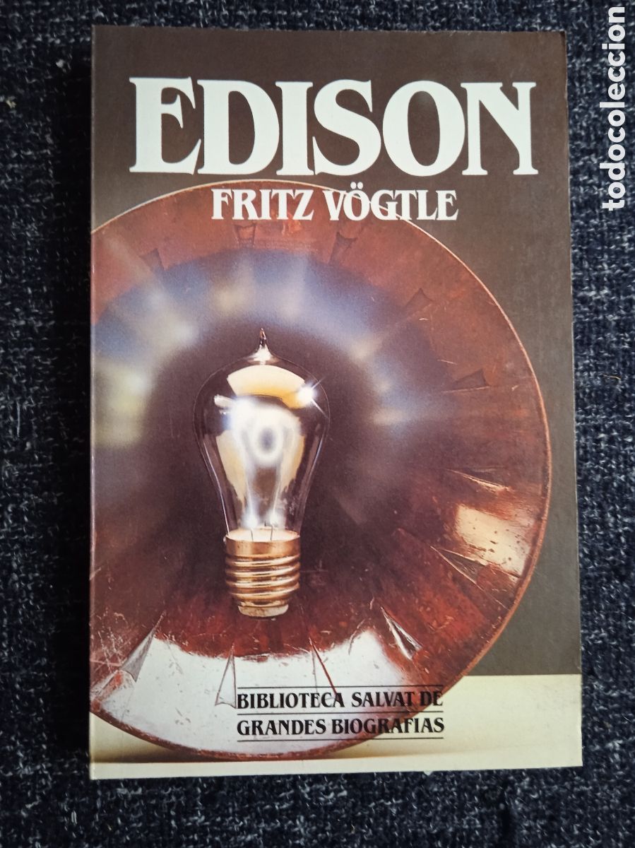 Livres d'occasion: EDISON / FRITZ V&Ouml;GTLE - GRANDES BIOGRAFIAS -ED. SALVAT