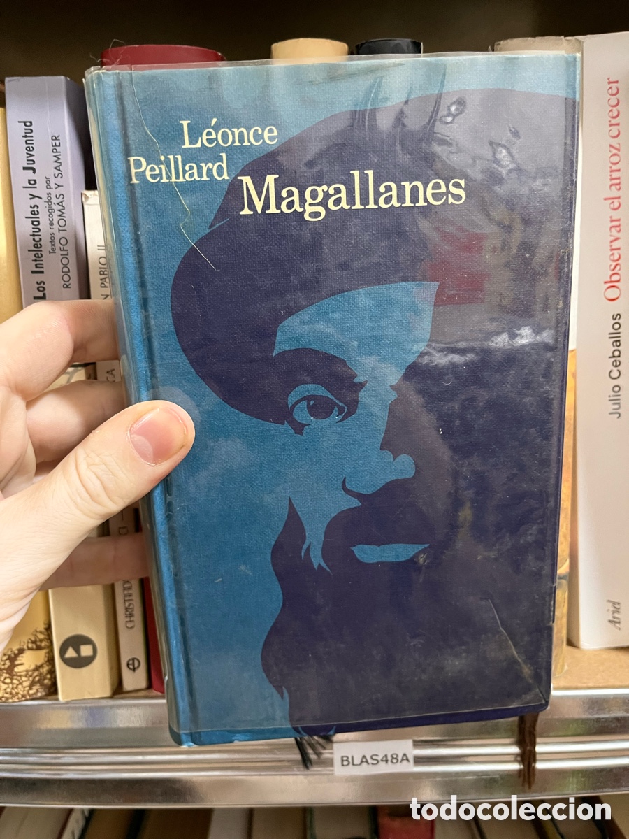 Libros de segunda mano: Blas48A PEILLARD, L&eacute;once - Magallanes - Foto 1