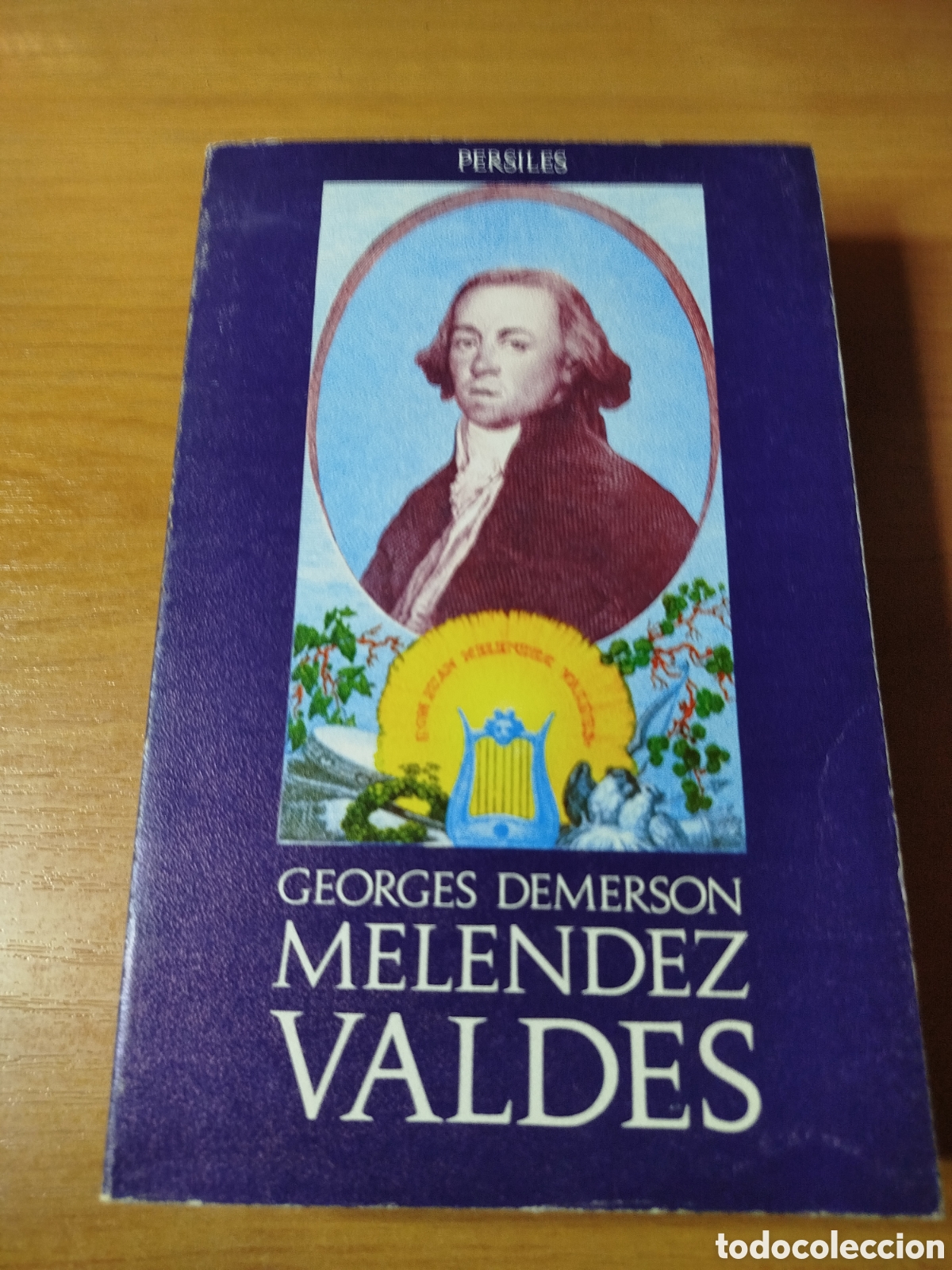 Second hand books: Mel&eacute;ndez Vald&eacute;s. Georges demerson. persiles