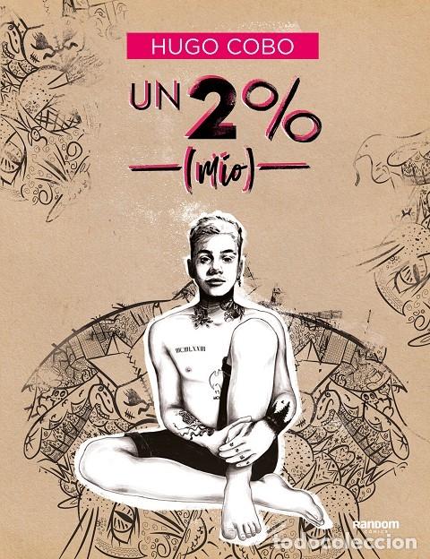 Livres d'occasion: UN 2% (M&Iacute;O) - COBO, HUGO - EDITORES VARIOS - 2021
