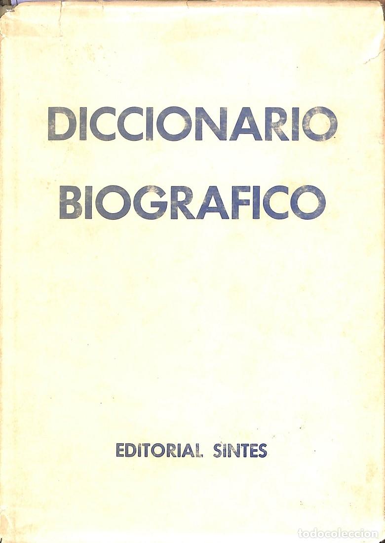 Livros em segunda m&atilde;o: DICCIONARIO BIOGRAFICO - ANTONIO C. GAVALD&Aacute; - EDITORIAL SINTES - 1962