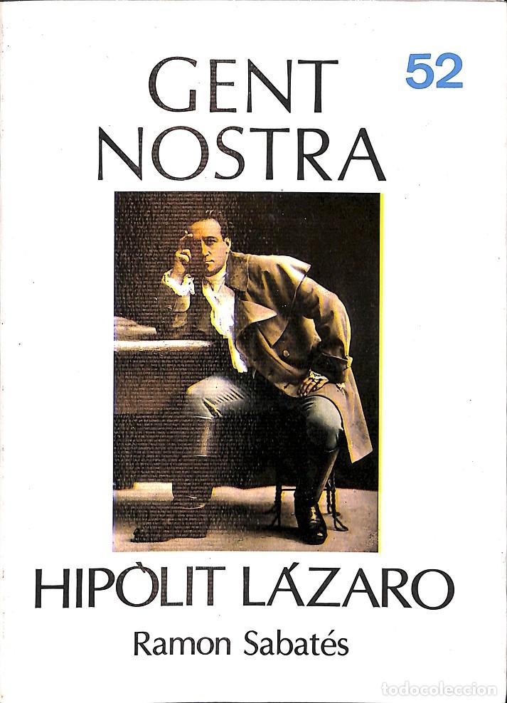 Gebrauchte B&uuml;cher: HIP\u00d2LIT L\u00c1ZARO N\u00ba 52 GENT NOSTRA - RAMON SABAT\u00c9S - NOU ART THOR - 1987 - GENT NO