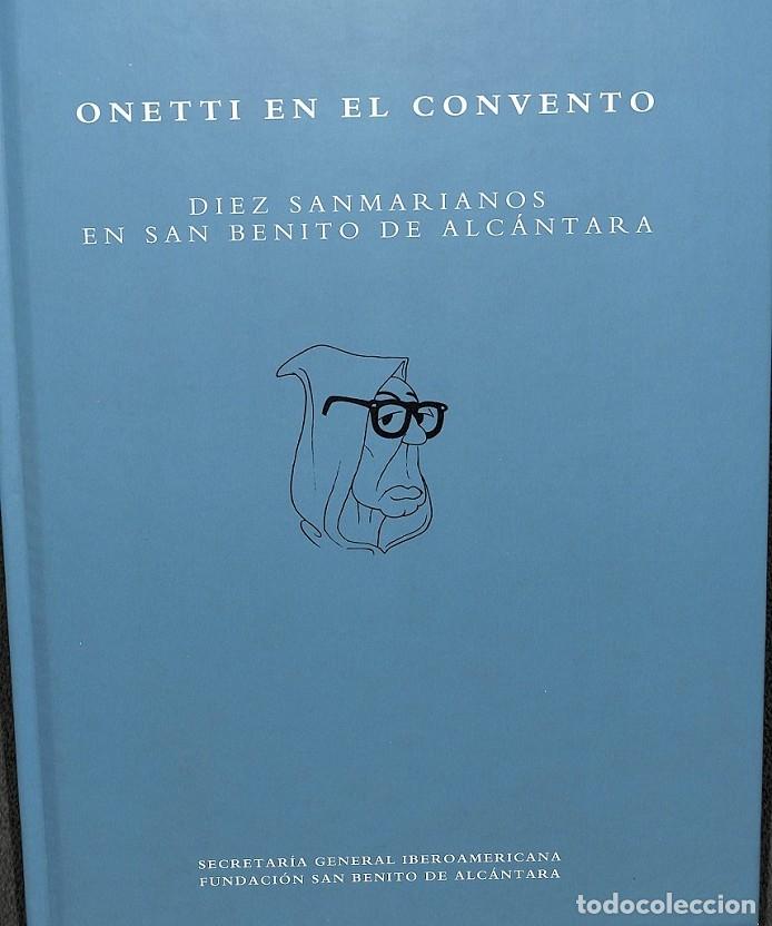 Second hand books: ONETTI EN EL CONVENTO - Sin especificar - EDITORES VARIOS - 2009