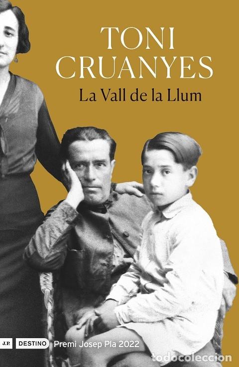 Libri di seconda mano: LA VALL DE LA LLUM - CRUANYES, TONI - DESTINO - L'ANCORA - 2022