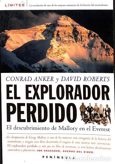 Gebrauchte B&uuml;cher: El Explorador Perdido: el Descubrimiento de Mallory en el Everest - Anker, Conrad/roberts, David