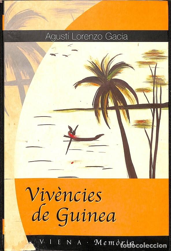 Gebrauchte B&uuml;cher: VIV&Egrave;NCIES DE GUINEA - LORENZO GARCIA, AGUST&Iacute; - Editorial Viena - 2001