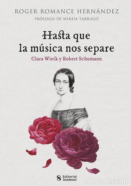 Gebrauchte B&uuml;cher: HASTA QUE LA M&Uacute;SICA NOS SEPARE - ROMANCE HERN&Aacute;NDEZ, ROGER - EDITORES VARIOS - 2021