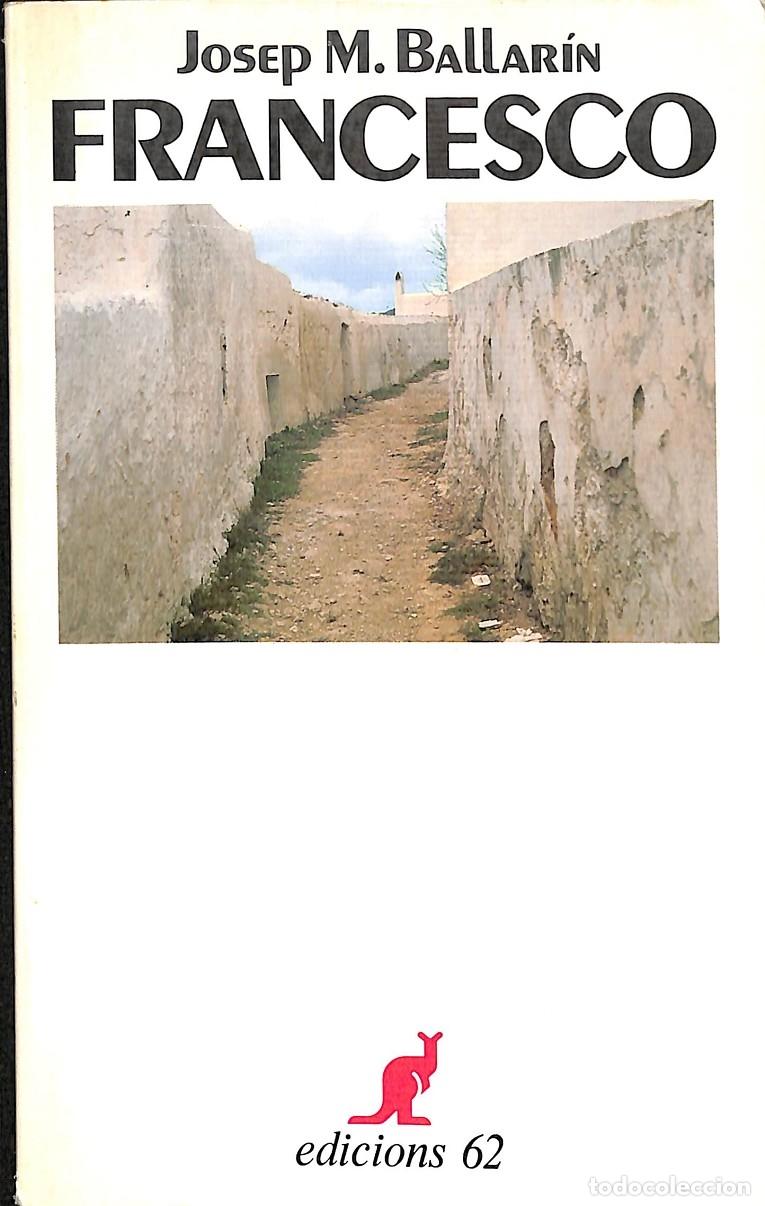 Libri di seconda mano: FRANCESCO - BALLAR&Iacute;N, JOSEP MARIA - Edicions 62 - 1986 - EL CANGUR