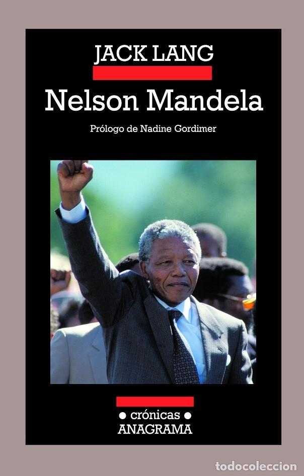Libri di seconda mano: NELSON MANDELA - LANG, JACK - ANAGRAMA - CR&Oacute;NICAS - 2007