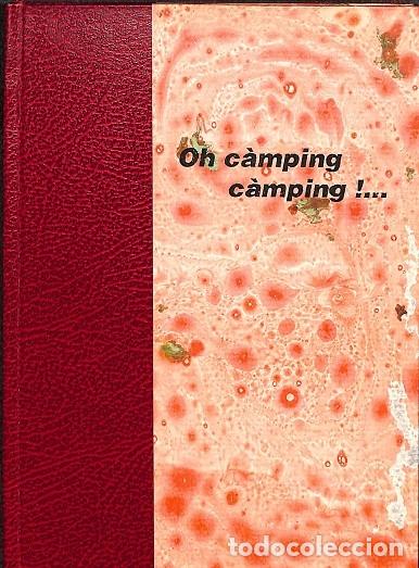 Libri di seconda mano: IMPRESSIONS I VIV&Egrave;NCIES DEL C&Agrave;MPING ROQUETES - N&uacute;ria Bruguera - Editores Varios - 1991